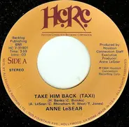 Anne LeSear - Take Him Back (Taxi)