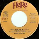7'' - Anne LeSear - Take Him Back (Taxi)