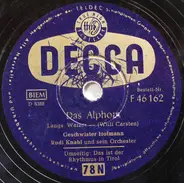 Anneliese Singer Und Michael Berger / Geschwister Hofmann - Das Ist Der Rhythmus In Tirol / Das Alphorn