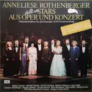 LP - Puccini, Verdi a.o. - Anneliese Rothenberger Stellt Vor Stars Aus Oper Und Konzert