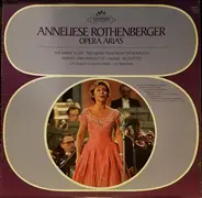 Anneliese Rothenberger - Opera Arias