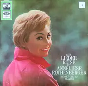 LP - Anneliese Rothenberger - Eine Lieder-Reise Mit Anneliese Rothenberger