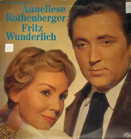 Anneliese Rothenberger - Arien und Szenen