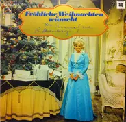 Anneliese Rothenberger - Fröhliche Weihnachten Wünscht Ihre Anneliese Rothenberger