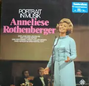 Double LP - Anneliese Rothenberger - Portrait In Musik