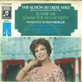 Anneliese Rothenberger - Wie Schön Ist Diese Welt (Das Lied Der Fernsehlotterie 1969)