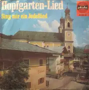 7inch Vinyl Single - Annelies Und Resi u. d. Keuschnigg Buam - Hopfgarten-Lied