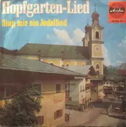 Annelies Und Resi u. d. Keuschnigg Buam - Hopfgarten-Lied