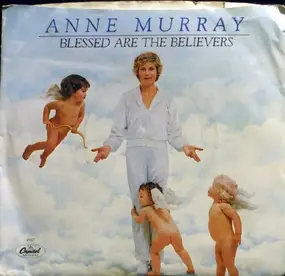 Anne Murray - Blessed Are The Believers
