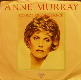 Anne Murray - Could I Have This Dance