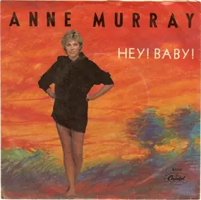 Anne Murray - Hey! Baby!