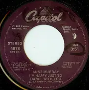 Anne Murray - I'm Happy Just To Dance With You