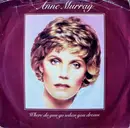 7'' - Anne Murray - Where Do You Go When You Dream