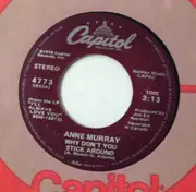 7'' - Anne Murray - Why Don't You Stick Around