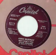 Anne Murray - Why Don't You Stick Around