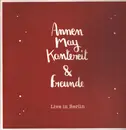 Double LP - AnnenMayKantereit - AnnenMayKantereit & Freunde - Live In Berlin - Lp+CD