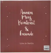 Double LP & CD - AnnenMayKantereit - AnnenMayKantereit & Freunde - Live In Berlin - incl. CD