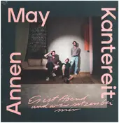 Annenmaykantereit - ES Ist Abend Und Wir Sitzen Bei Mir