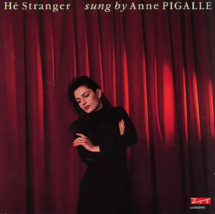 Anne Pigalle - Hé Stranger