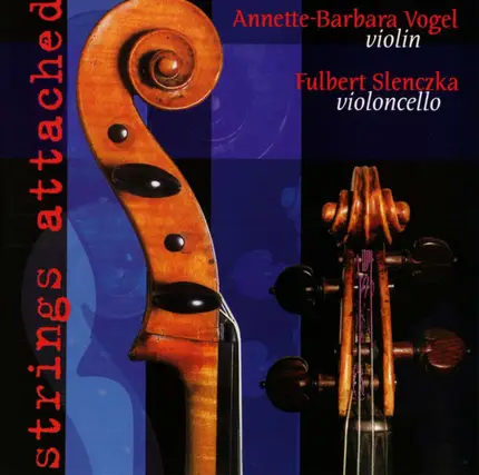 Annette-Barbara Vogel , Fulbert Slenczka - Strings Attached