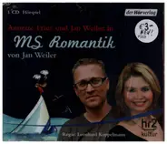 Annette Frier & Jan Weiler - MS Romantik