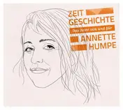 Annette Humpe - Zeitgeschichte - Das Beste Von Und Für Annette Humpe