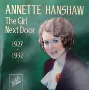 Annette Hanshaw - The Girl Next Door (1927-1932)