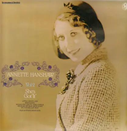 Annette Hanshaw - Vol 2 - She's Got 'It'