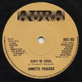 Annette Peacock - Don't Be Cruel