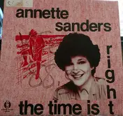 Annette Sanders - The Time Is Right