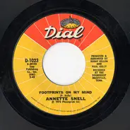 Annette Snell - You Oughta Be Here With Me / Footprints On My Mind