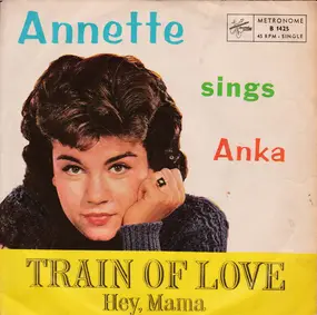 Annette - Train Of Love