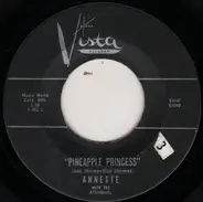 Annette With The The Afterbeats - Pineapple Princess / Luau Cha Cha Cha