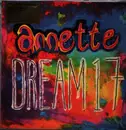 12inch Vinyl Single - Annette - Dream 17 - Coloured Vinyl / Limited Edition