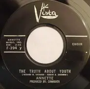 Annette - The Truth About Youth / I Can't Do The Sum