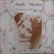 Annette Hanshaw - The Personality Girl 1932-34