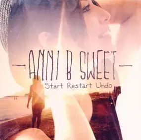 Anni B Sweet - Start Restart Undo