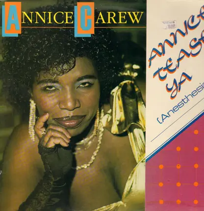 Annice Carew - Annice Tease Ya