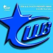 ANNIA - GIVE ME YOUR LOVE