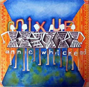 Annie Whitehead - Mix Up