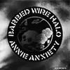7inch Vinyl Single - Annie Anxiety Bandez - Barbed Wire Halo