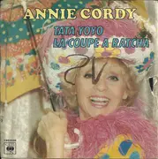 7inch Vinyl Single - Annie Cordy - Tata Yoyo / La Coupe A Ratcha