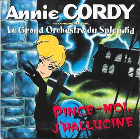 Annie Cordy - Pince-Moi J'hallucine