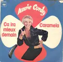 7inch Vinyl Single - Annie Cordy - Ça Ira Mieux Demain / Caramela