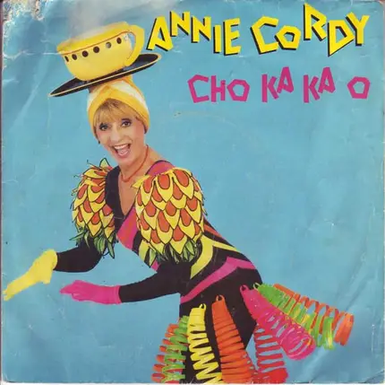 Annie Cordy - Cho Ka Ka O