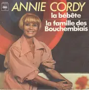 Annie Cordy - La Bébête / La Famille Des Bouchembiais