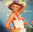 7inch Vinyl Single - Annie Cordy - L'hurluberlu / Mon C.R.S.