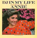 12inch Vinyl Single - Annie - DJ In My Life