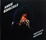 Annie Goodchild - Meditative Mouthfuls