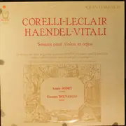 LP - Vivaldi / Corelli / Leclair / Händel - Sonates Pour Violin Et Orgue